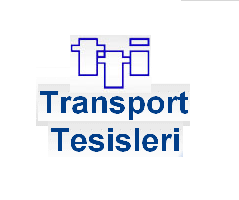 TRANSPORT TESİSLERİ